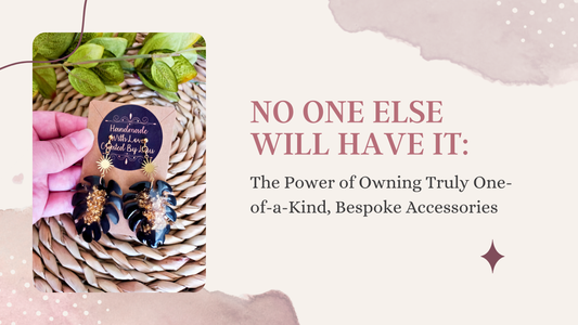 No One Else Will Have It: The Power of Owning Truly One-of-a-Kind, Bespoke Accessories