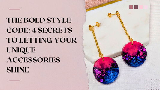The Bold Style Code: 4 Secrets to Letting Your Unique Accessories Shine