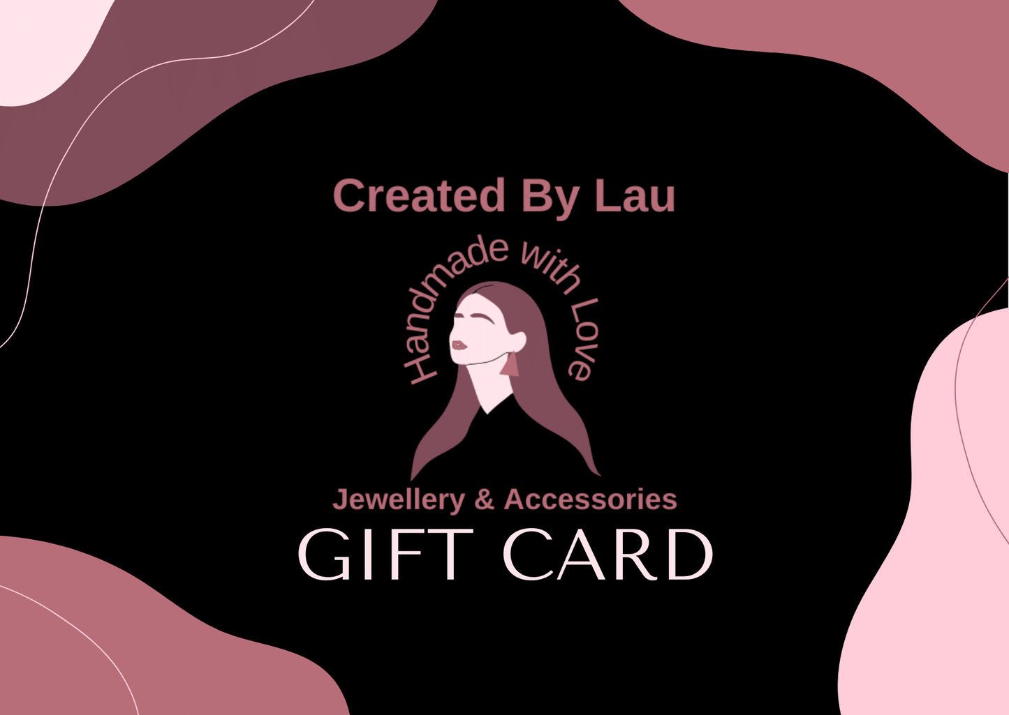 Created By Lau Gift Card